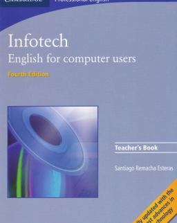 Infotech - English for Computer Users Teacher's Book 4th Edition