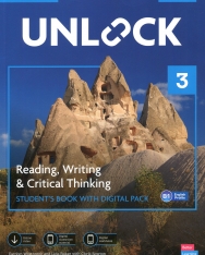 Unlock Level 3 Reading, Writing and Critical Thinking Student's Book with Digital Pack - Second Edition