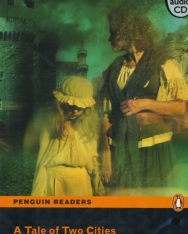 A Tale of Two Cities with MP3 Audio CD - Penguin Readers Level 5