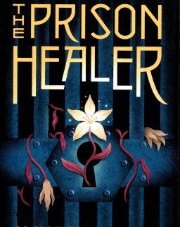 Lynette Noni: The Prison Healer
