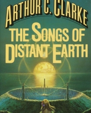 Arthur C. Clarke: The Songs of Distant Earth
