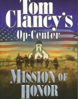 Tom Clancy: Mission of Honor - Op-Center Universe Volume 9