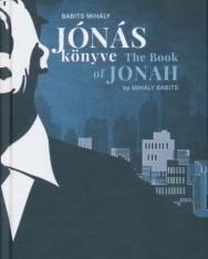 Babits Mihály: Jónás könyve - The Book of Jonah