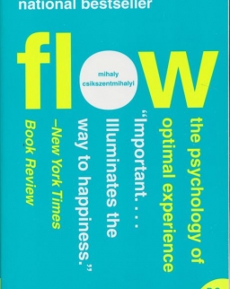 Csíkszentmihályi Mihály: Flow: The Psychology of Optimal Experience