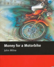 Money for a Motorbike with Audio CD - Macmillan Readers Level 2
