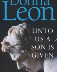 Donna Leon: Unto Us a Son Is Given