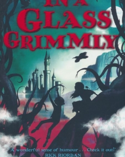 Adam Gidwitz: In a Glass Grimmly (Grimm Series)