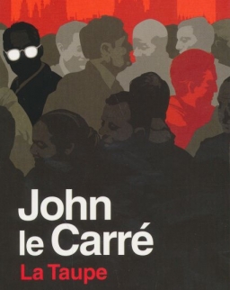 John Le Carre: La Taupe