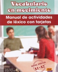 Vocabulario en Movimiento - Manual De Actividades De Lexico Con Tarjetas - nivel Inicial A1-a2