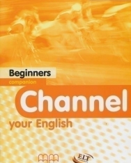 Channel Your English Beginners Companion