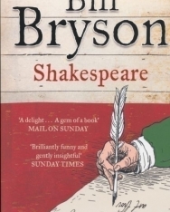 Bill Bryson: Shakespeare - The World as a Stage