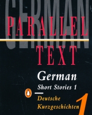 German Short Stories 1: Parallel Text