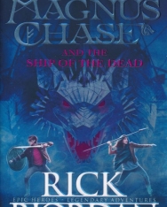 Rick Riordan: Magnus Chase and the Ship of the Dead (Magnus Chase Book 3)