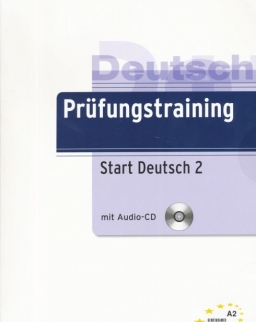 Prüfungstraining Start Deutsch 2 mit Audio-CD