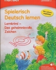 Spielerisch Deutsch Lernen Lernkrimi - Das geheimnisvolle Zeichen - Buch mit MP3 Download Lernstufe 2