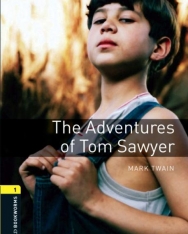 The Adventures of Tom Sawyer - Oxford Bookworms Library Level 1