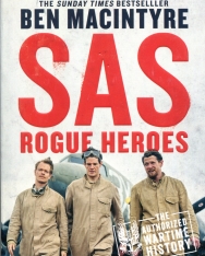Ben MacIntyre: SAS: Rogue Heroes