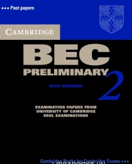 Cambridge BEC Preliminary 2 Official Examination Past Papers Student's Book with Answers