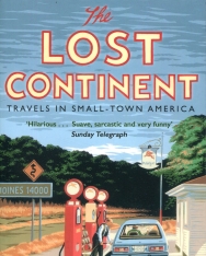Bill Bryson: The Lost Continent