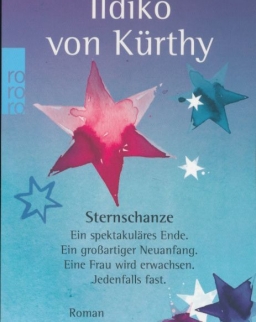 Ildikó von Kürthy: Sternschanze