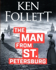 Ken Follett: The Man from St. Petersburg