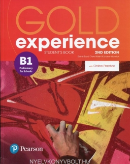 Gold Experience (2nd Edition) B1 Preliminary for Schools Student's Book with Online Practice