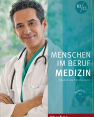 Menschen im Beruf Medizin B2/C1 mit MP3 CD - Deutsch als Fremdsprache