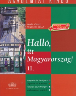 Halló, itt Magyarország! II. with Downloadable Audio Materials - Hungarian for foreigners / Ungarisch für Ausländer