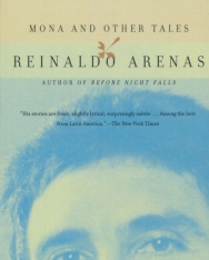 Reinaldo Arenas: Mona and Other Tales