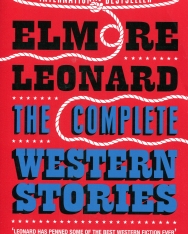 Elmore Leonard: The Complete Western Stories