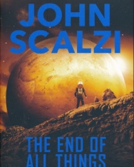 John Scalzi: The End of All Things