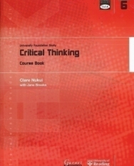 TASK: University Foundation Study Module 6: Critical Thinking Course Book