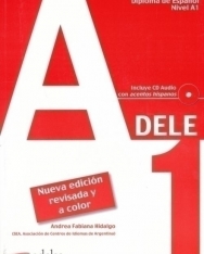 Preparación al Diploma de Espanol Nivel  A1- DELE A1 - Incluye CD Audio Nueva Edición