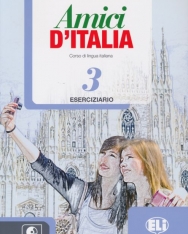Amici D'Italia 3 Eserciziario + CD Audio