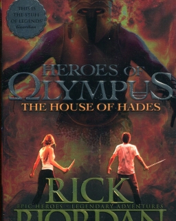 Rick Riordan: Heroes of Olympus - The House of Hades (Heroes of Olympus Book 4)