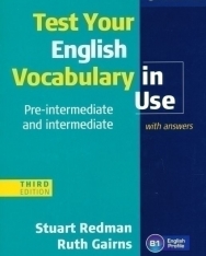 Test Your English Vocabulary in Use Pre-Intermediate and Intermediate - 3rd Edition - with Answers