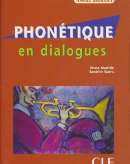Phonétique en Dialogues + CD audio - Livre + CD audio