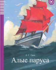 Alye parusa - (Scarlet Sails) - Adaptirovannoje Eli chtenije A2