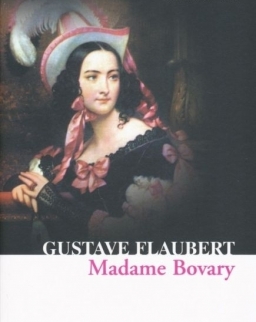 Gustave Flaubert: Madame Bovary (Collins Classics)