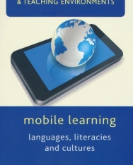 Mobile Learning - Languages, literacies and cultures