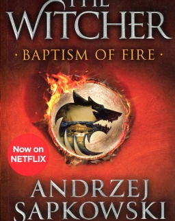 Andrzej Sapkowski: Baptism of Fire (The Witcher Book 3)