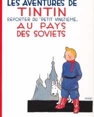 Les aventures de Tintin au pays des soviets (Tome 1)