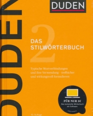 Duden - Das Stilwörterbuch: Feste Wortverbindungen und ihre Verwendung 10. Auflage