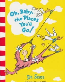 Dr. Seuss: Oh, Baby, The Places You'll Go!