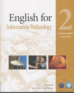 English for Information Technology 2 Vocational English Course Book with CD-ROM