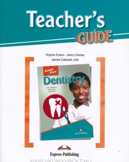 Career Paths - Dentistry Teacher's Guide