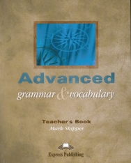 Advanced Grammar & Vocabulary Teacher's Book - Overprinted