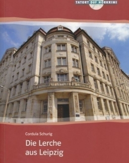 Die Lerche aus Leipzig mit Audio CD - Klett Tatort Daf Hörkrimi