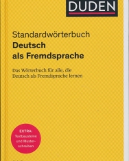 Duden Standardwörterbuch: Das Wörterbuch für alle, die Deutsch als Fremdsprache lernen