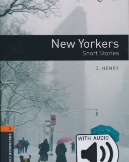 New Yorkers - Short Stories -with audio download - Oxford Bookworms Library Level 2